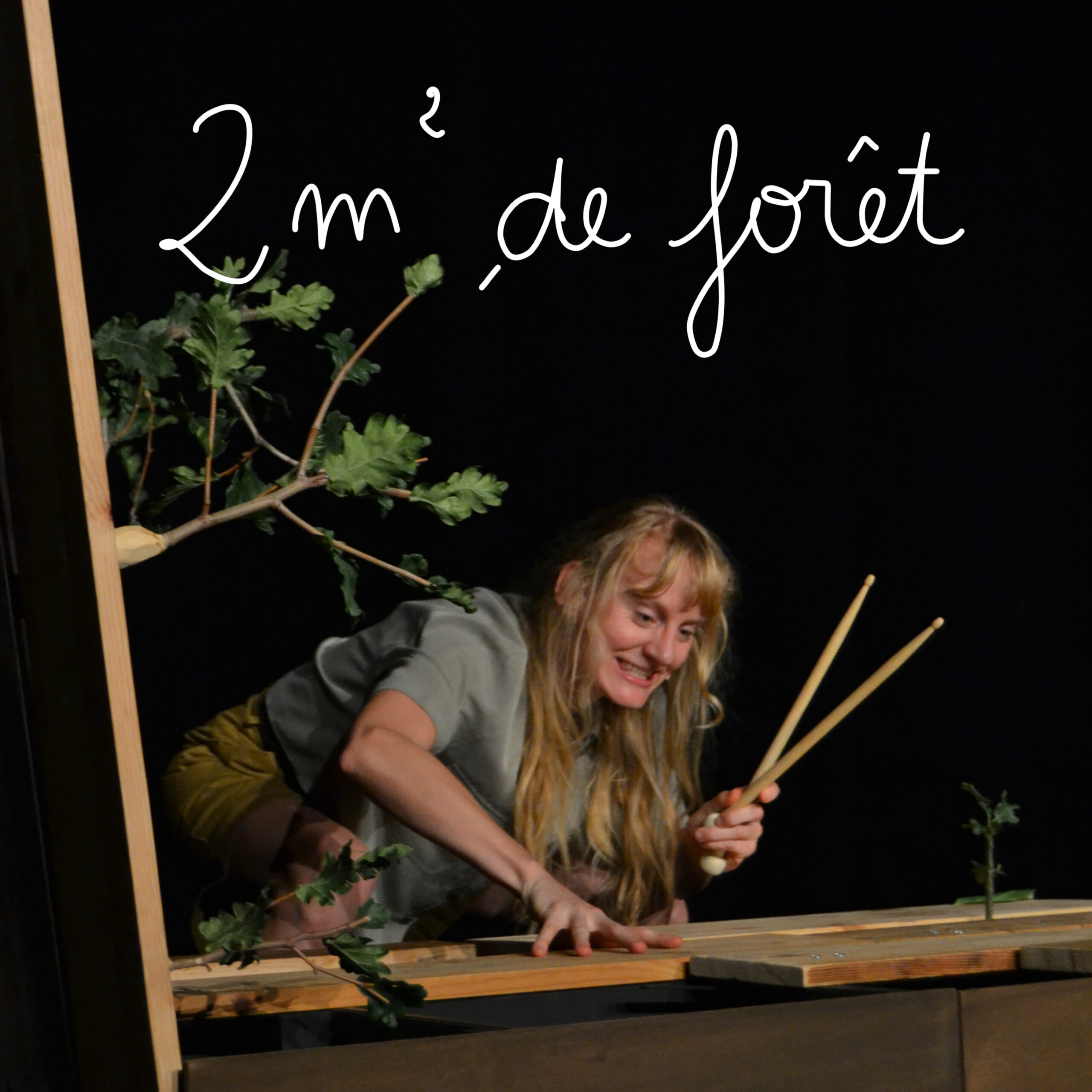 2m² de Forêt, documentaire théâtral